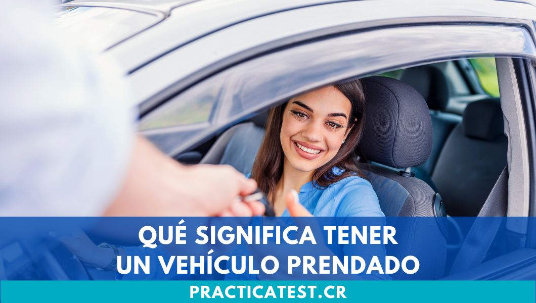 Qué significa tener un vehículo prendado