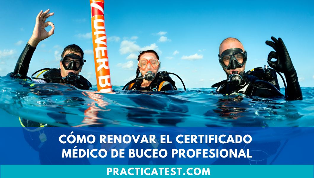 Cómo renovar el certificado médico de buceo profesional