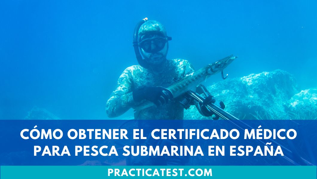 Cómo obtener el certificado médico para pesca submarina en España