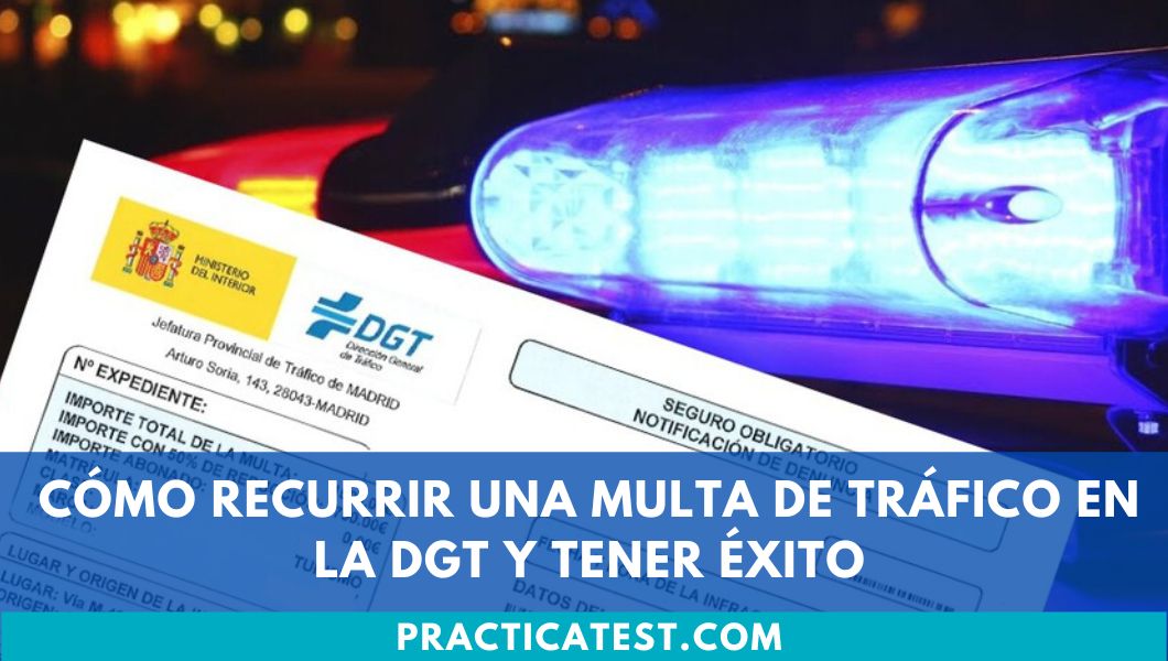 Cómo presentar un recurso de multa de tráfico en la DGT exitosamente